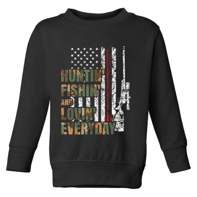 Hunting Fishing Loving Everyday American Deer Hunter Patriot Toddler Sweatshirt