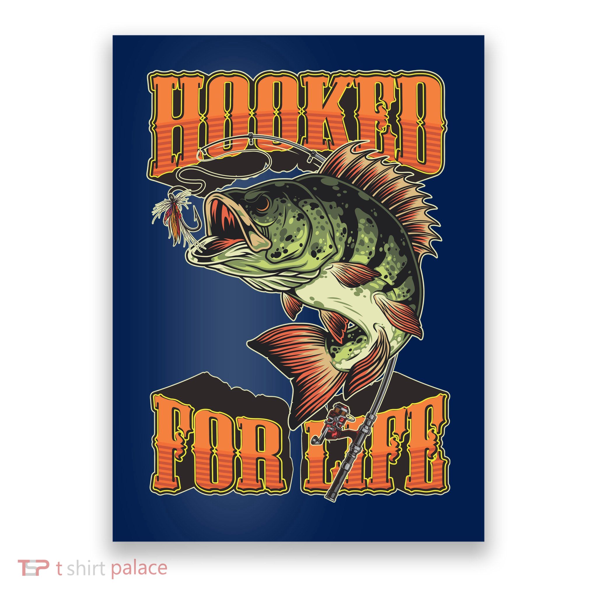 Hooked For Life Funny Fishing Bass Fish Design Poster