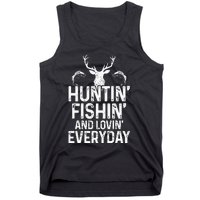 Hunting Fishing Loving Everyday Funny Hunter Fisherman Gift Tank Top