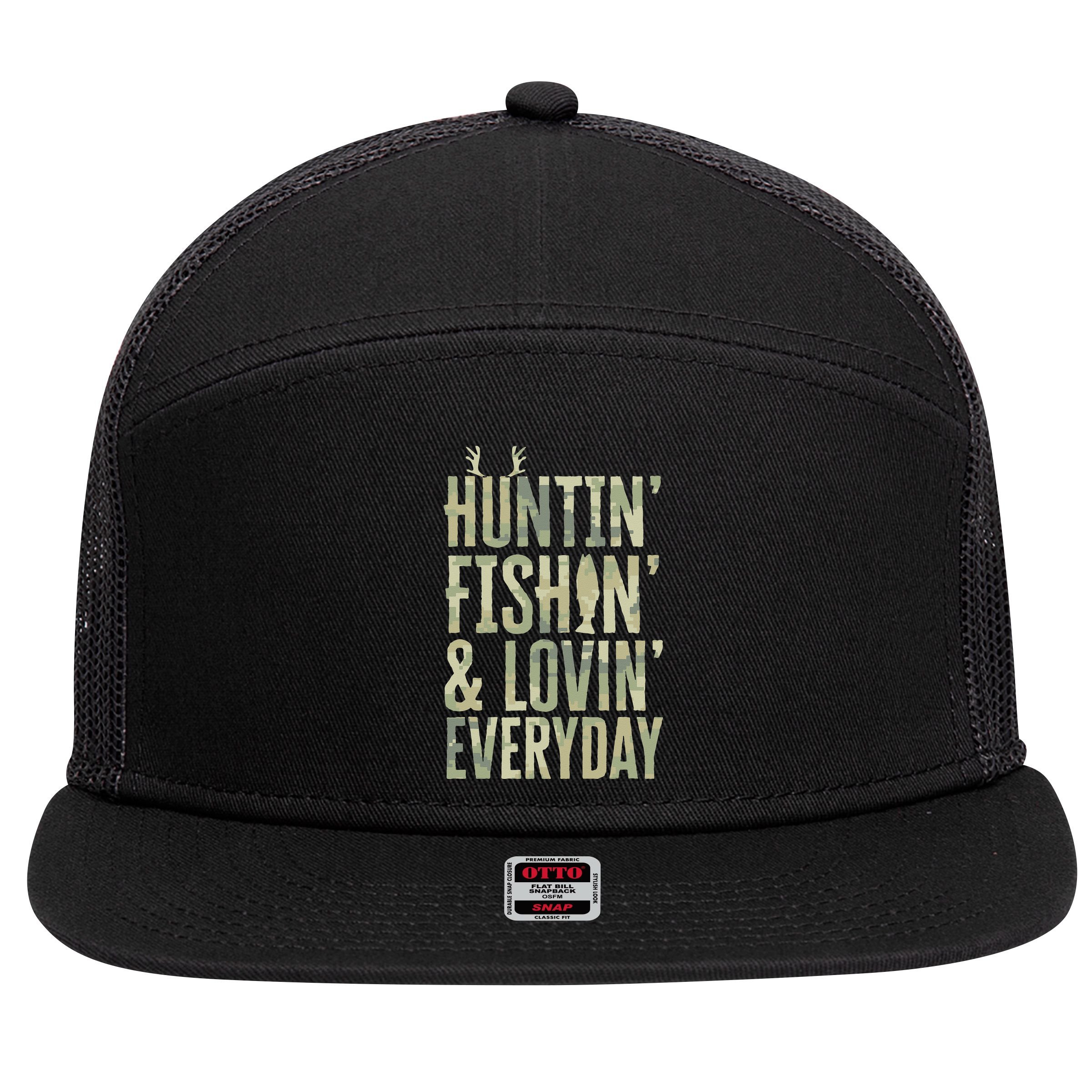 Hunting Fishing Loving Every Day Fathers Day Camo 7 Panel Mesh Trucker Snapback Hat