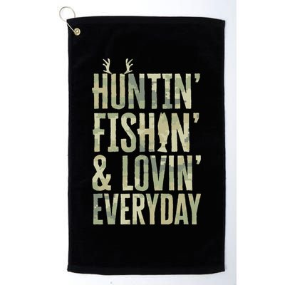 Hunting Fishing Loving Every Day Fathers Day Camo Golf Towel