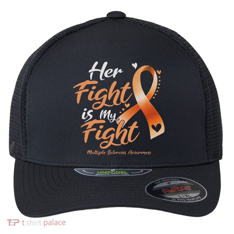 Her Fight My Fight Ms Multiple Sclerosis Awareness Women Flexfit Unipanel Trucker Cap