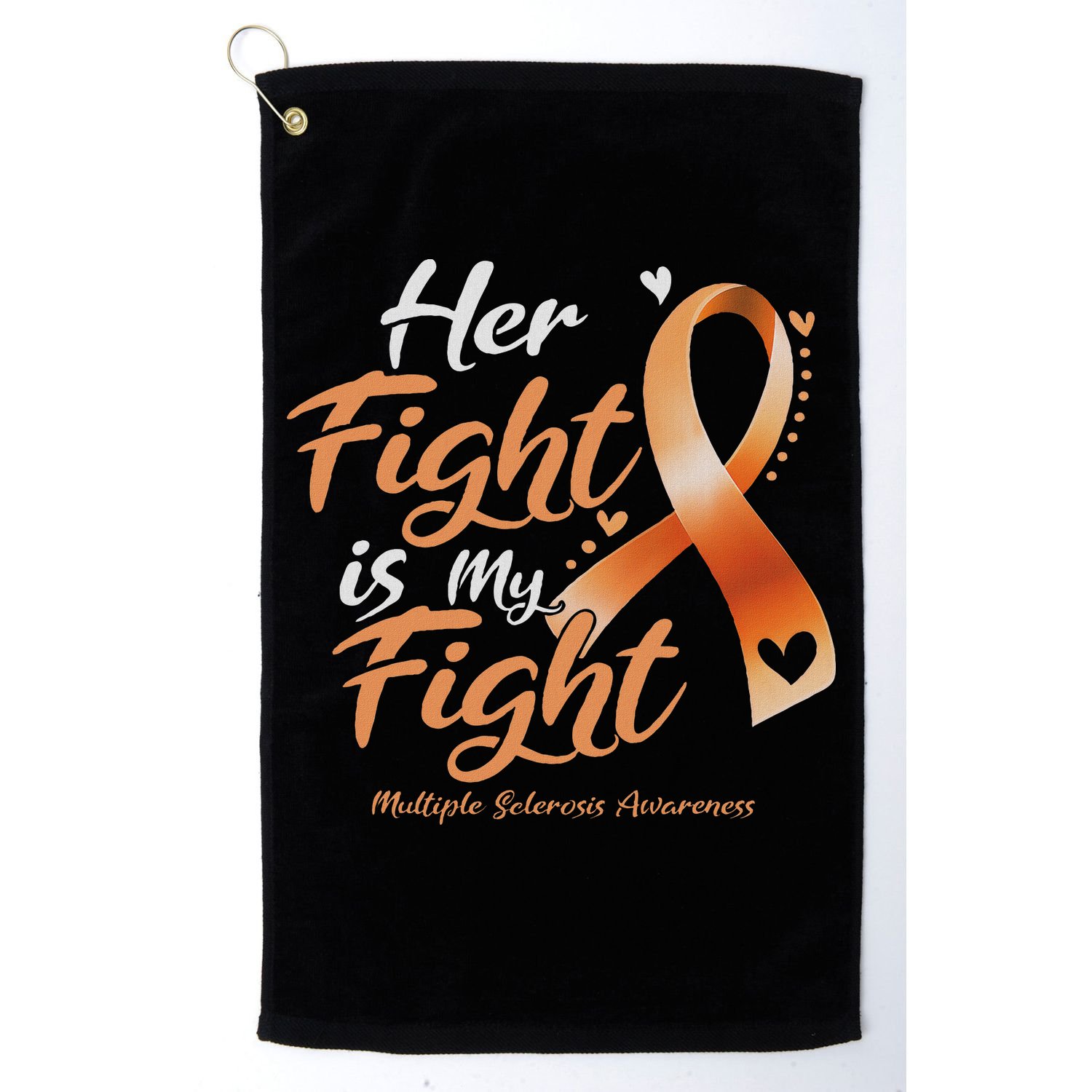 Her Fight My Fight Ms Multiple Sclerosis Awareness Women Golf Towel