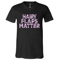 Hairy Flaps Matter Rude Joke Naughty V-Neck T-Shirt