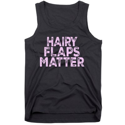 Hairy Flaps Matter Rude Joke Naughty Tank Top