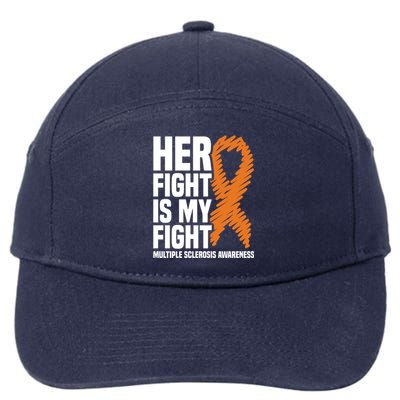 Her Fight My Fight Ms Multiple Sclerosis Awareness Gift 7-Panel Snapback Hat