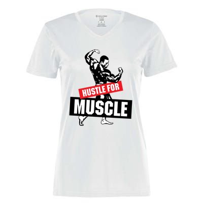 Hustle For Muscle Funny Graphic Design For The Bodybuilders Gift Women's Momentum V-Neck T-Shirt