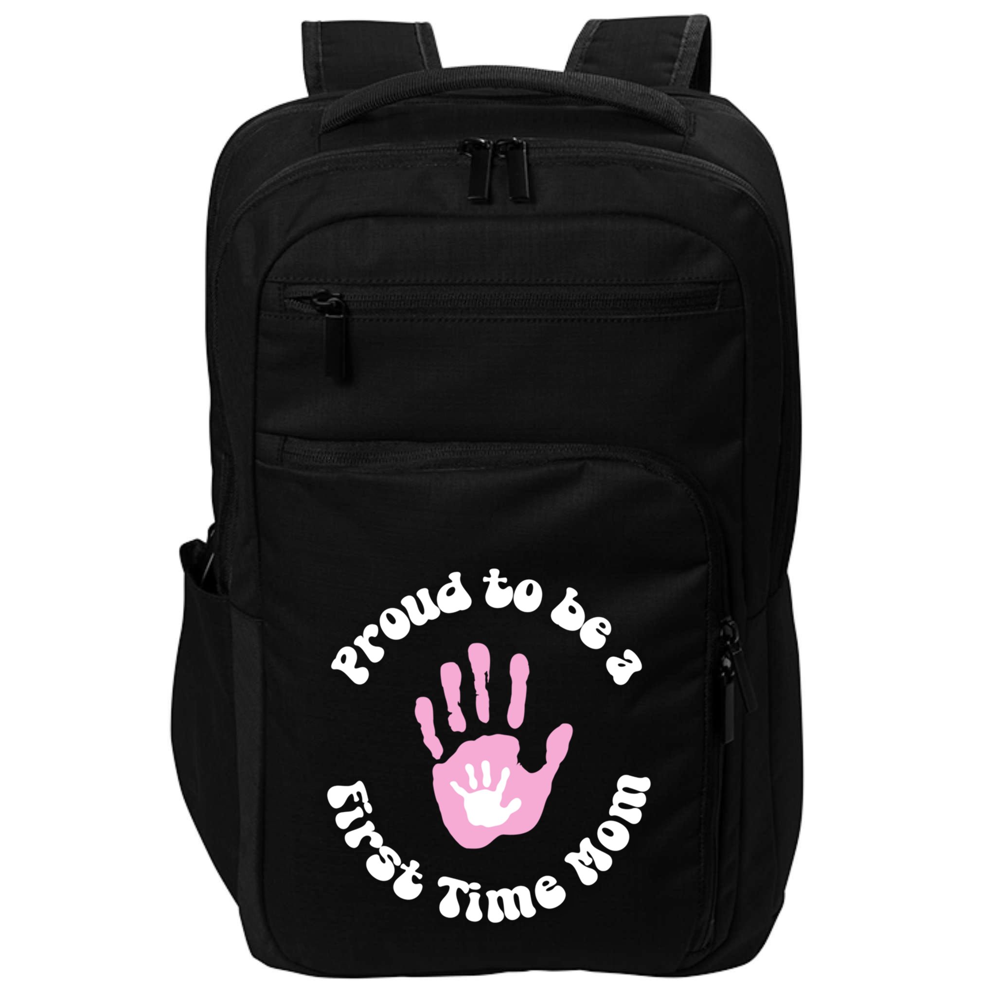 Happy First MotherS Day New Mom Mothertobe Firsttime Mom Gift Impact Tech Backpack