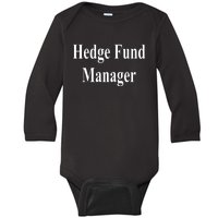 Hedge Fund Manager Baby Long Sleeve Bodysuit