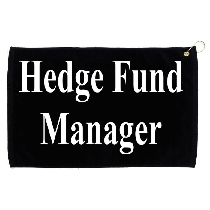 Hedge Fund Manager Grommeted Golf Towel