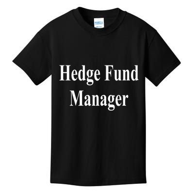 Hedge Fund Manager Kids T-Shirt