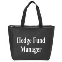 Hedge Fund Manager Zip Tote Bag