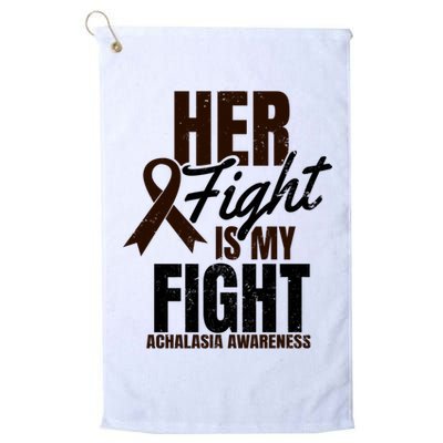 Her Fight My Design Achalasia Awareness Gift Golf Towel