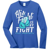 His Fight My Fight Ptsd Awareness Great Gift Ladies Long Sleeve Shirt