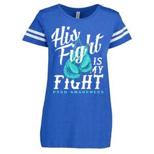 His Fight My Fight Ptsd Awareness Great Gift Enza Ladies Jersey Football T-Shirt