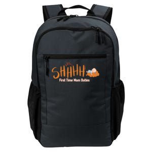 Happy First MotherS Day New Mom Shhhh Firsttime Mom Duties Cool Gift Daily Commute Backpack