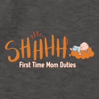 Happy First MotherS Day New Mom Shhhh Firsttime Mom Duties Cool Gift Vector Backpack