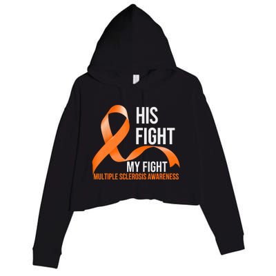 His Fight My Fight Multiple Sclerosis MS Warrior Crop Fleece Hoodie