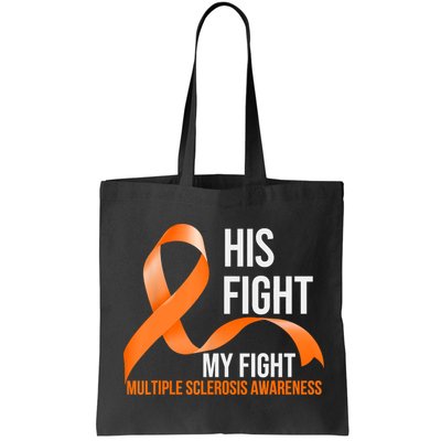 His Fight My Fight Multiple Sclerosis MS Warrior Bag