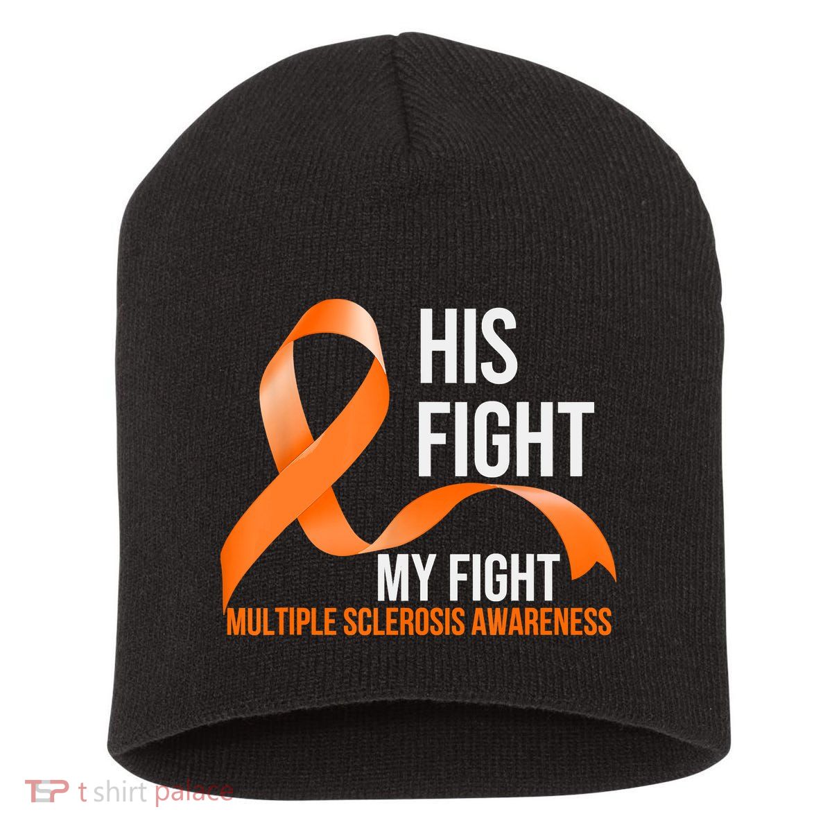 His Fight My Fight Multiple Sclerosis MS Warrior Short Acrylic Beanie