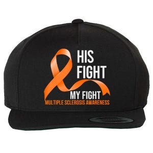 His Fight My Fight Multiple Sclerosis MS Warrior Wool Snapback Cap