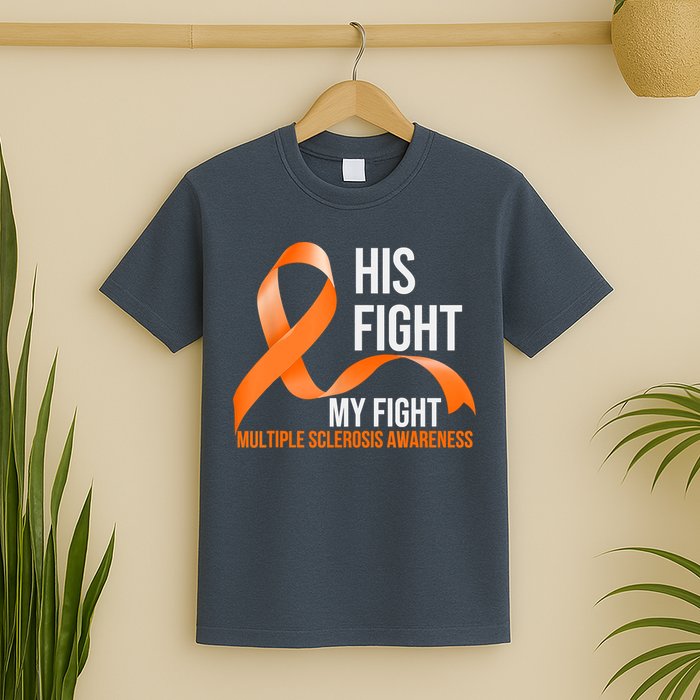 His Fight My Fight Multiple Sclerosis MS Warrior T-Shirt