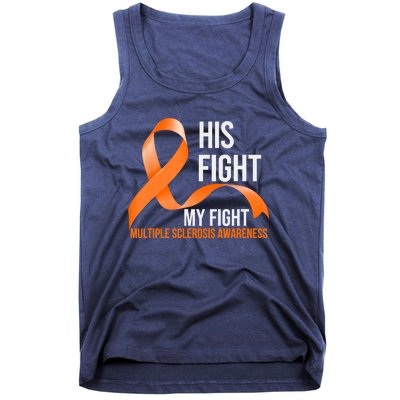 His Fight My Fight Multiple Sclerosis MS Warrior Tank Top