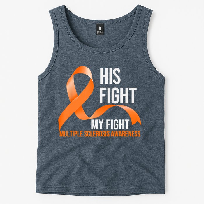 His Fight My Fight Multiple Sclerosis MS Warrior Tank Top