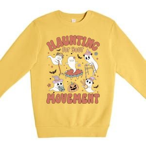 Haunting For Movement Halloween Physical Therapist Premium Crewneck Sweatshirt