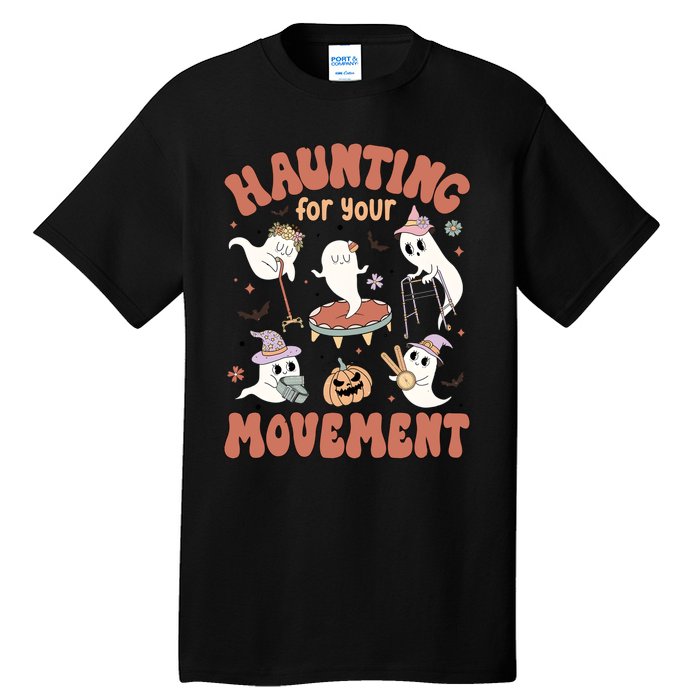 Haunting For Movement Halloween Physical Therapist Tall T-Shirt