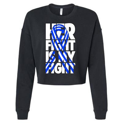 Als Her Fight Is My Fight Cropped Pullover Crew