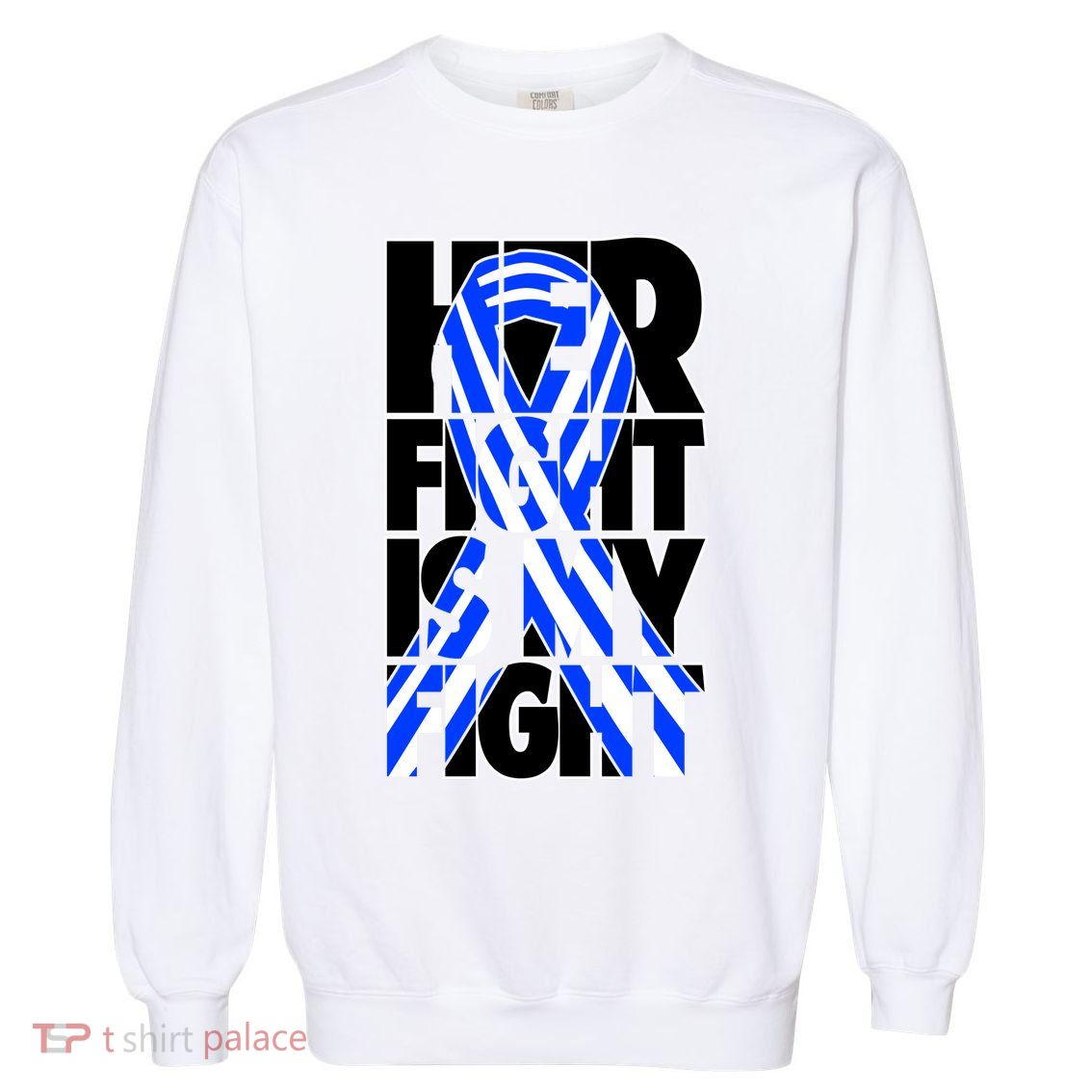 Als Her Fight Is My Fight Garment-Dyed Sweatshirt