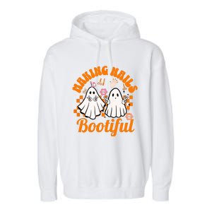 Halloween For Nail Technicians Artists Making Nails Bootiful Gift Garment-Dyed Fleece Hoodie