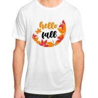 Hello Fall Nature Lover Adult ChromaSoft Performance T-Shirt