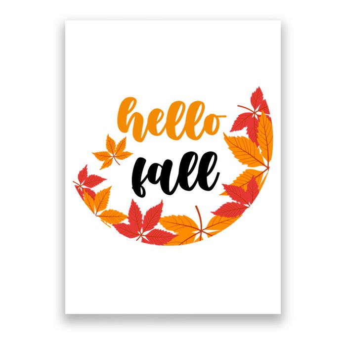 Hello Fall Nature Lover Poster