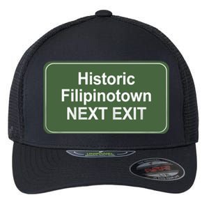 Historic Filipinotown Next Exit Flexfit Unipanel Trucker Cap