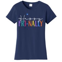 Happy Friyay New Teacher Life Wo Frinally Friday Lover Women's T-Shirt