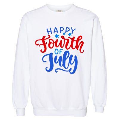 Happy Fourth Of July Celebration Garment-Dyed Sweatshirt