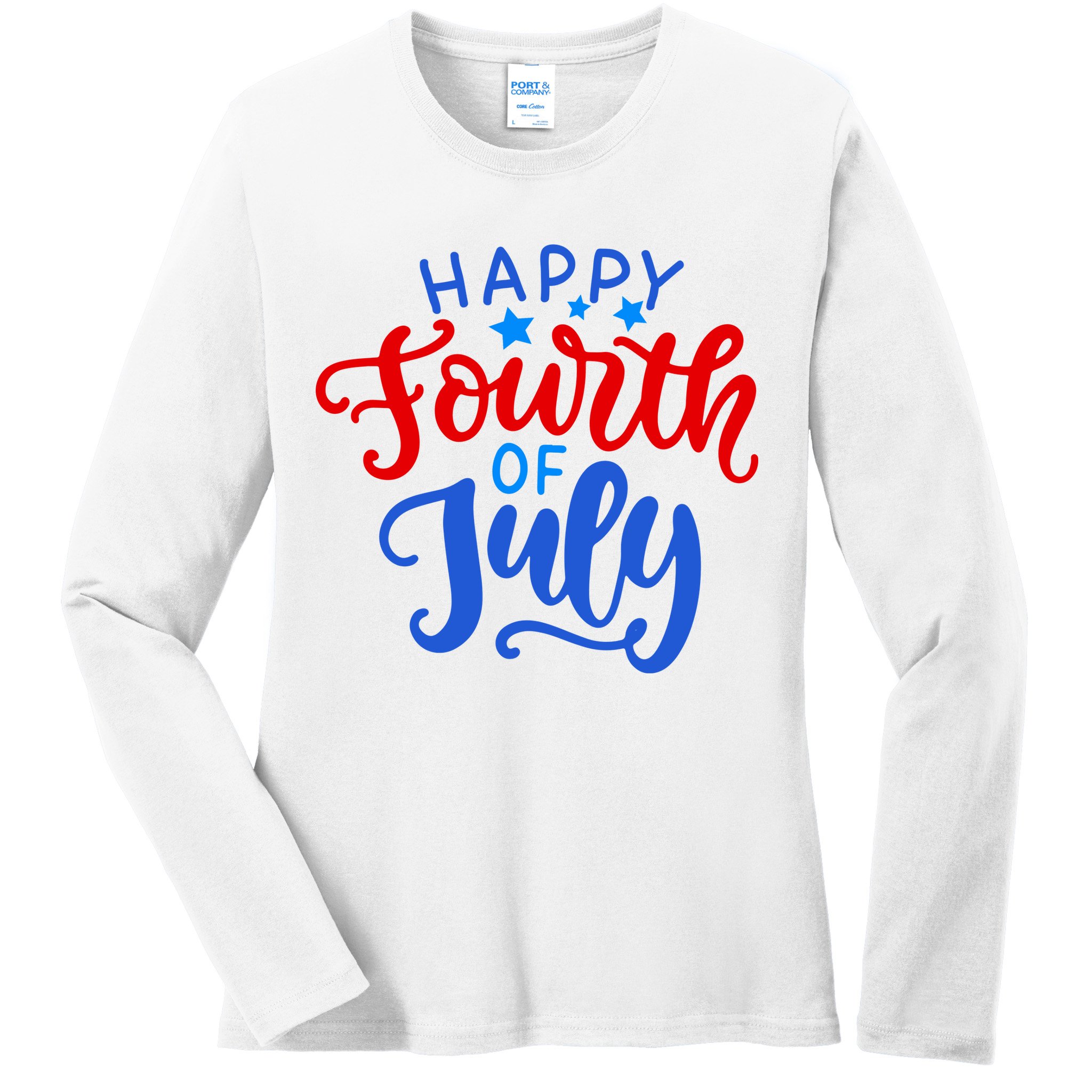 Happy Fourth Of July Celebration Ladies Long Sleeve Shirt