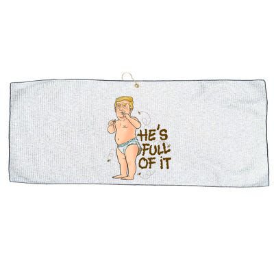 He's Full Of It Funny Baby Trump Politcal Large Microfiber Waffle Golf Towel