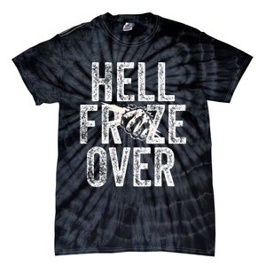 Hell Froze Over Tie-Dye T-Shirt