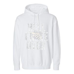 Hell Froze Over Garment-Dyed Fleece Hoodie