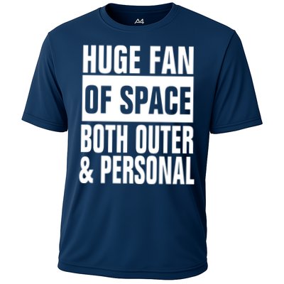 Huge Fan Of Space Both Outer And Personal Cooling Performance Crew T-Shirt