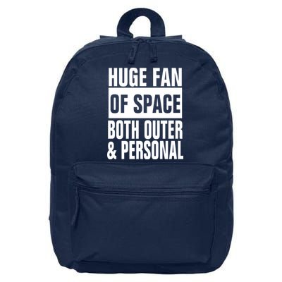 Huge Fan Of Space Both Outer And Personal 16 in Basic Backpack