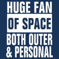 Huge Fan Of Space Both Outer And Personal 16 in Basic Backpack
