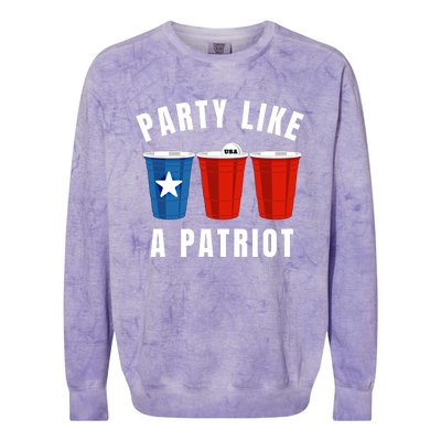 Happy Fourth Of July Party Like Patriot Funny Beer Pong Usa Gift Colorblast Crewneck Sweatshirt