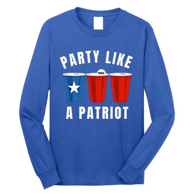 Happy Fourth Of July Party Like Patriot Funny Beer Pong Usa Gift Long Sleeve Shirt