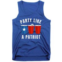 Happy Fourth Of July Party Like Patriot Funny Beer Pong Usa Gift Tank Top