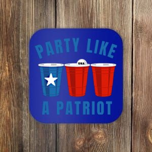 Happy Fourth Of July Party Like Patriot Funny Beer Pong Usa Funny Gift Coaster