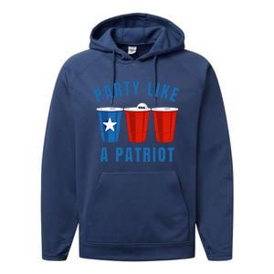 Happy Fourth Of July Party Like Patriot Funny Beer Pong Usa Funny Gift Performance Fleece Hoodie